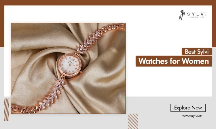 Explore The Best Watches For Women: Stylish & Affordable