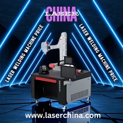 Laser Welding Machine Price: Discover the Affordable Precision at LaserChina