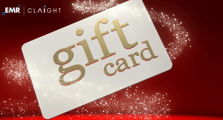 Gift Cards Market Size, Share, Industry Analysis & Key Players | Report 2032