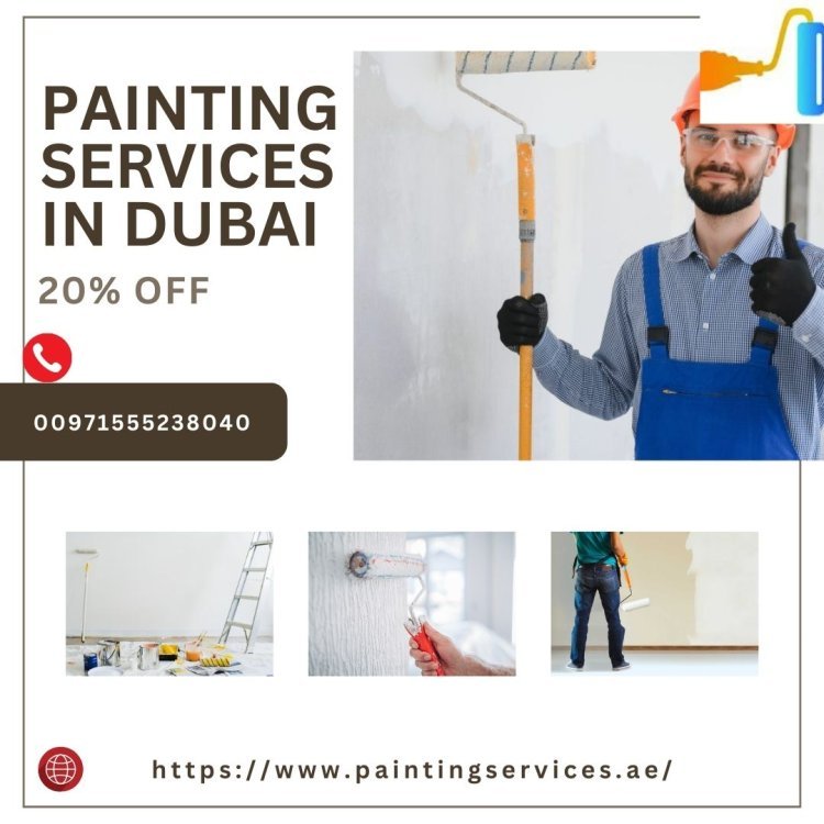 Painting Services in Dubai: The Ultimate Guide to Transforming Your Space