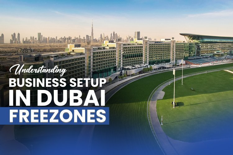 Starting Fresh A Comprehensive Guide to New Business Setup in Dubai