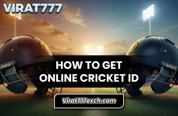 Online Cricket ID and Its Importance to Transform the Way of Betting