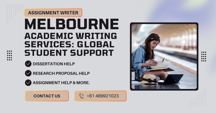 Melbourne Academic Writing Services: Global Student Support