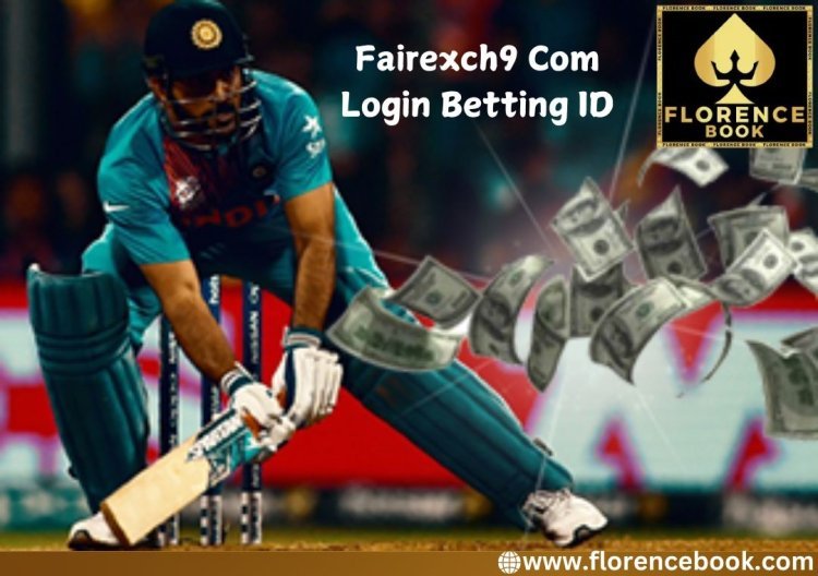 Fairexch9 Com Login – the Beginning of Betting Journey