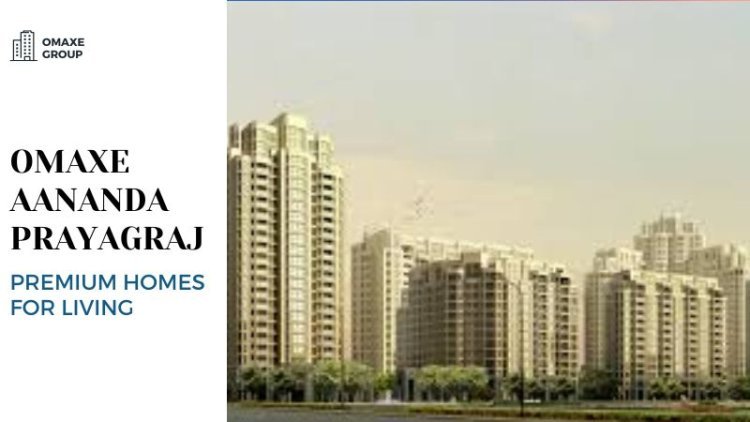 Omaxe Aananda Prayagraj | Premium Homes for Living