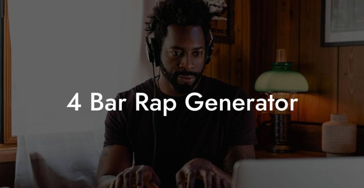 Unlock Your Potential as a Rapper with a 4 Bar Rap Generator!