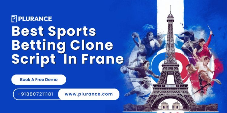 Top France Gambling and Sports Betting Clone Script 2025