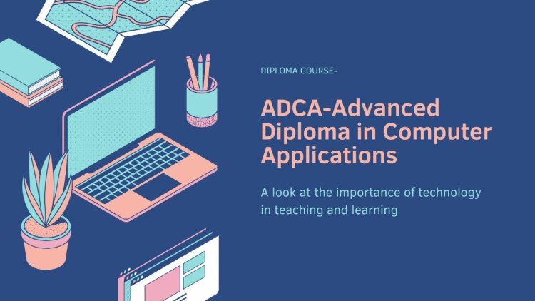 Best Cities in India to Pursue ADCA Courses