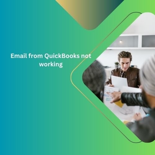 How Do I Fix My Email in QuickBooks?