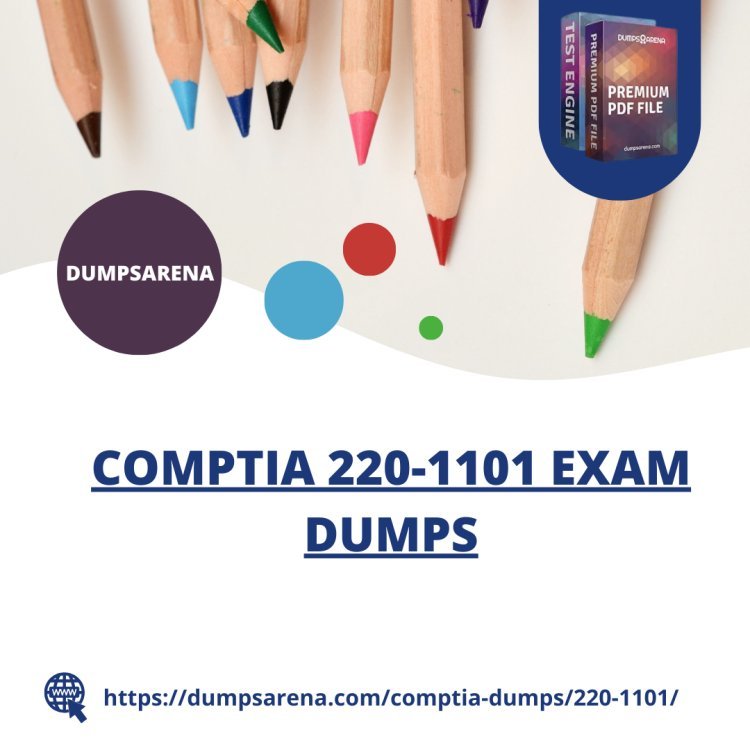 How to Find the Most Trusted COMPTIA 220-1101 Dumps Seller