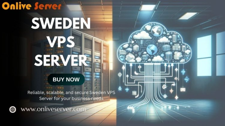 Sweden VPS Server for Professional Web Hosting & Cloud Apps