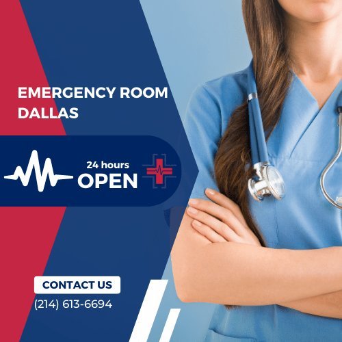 Top 10 Benefits of ER Services Near Me in Dallas for Fast Medical Assistance