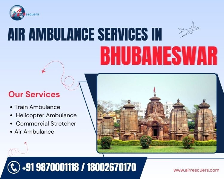 Emergency Air Ambulance Services in Bhubaneswar: Quick & Efficient Care