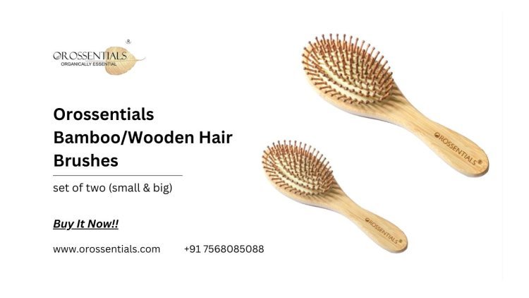 Orossentials Bamboo/Wooden Hair Brush – Round Edges Set of 2 (Small & Big)